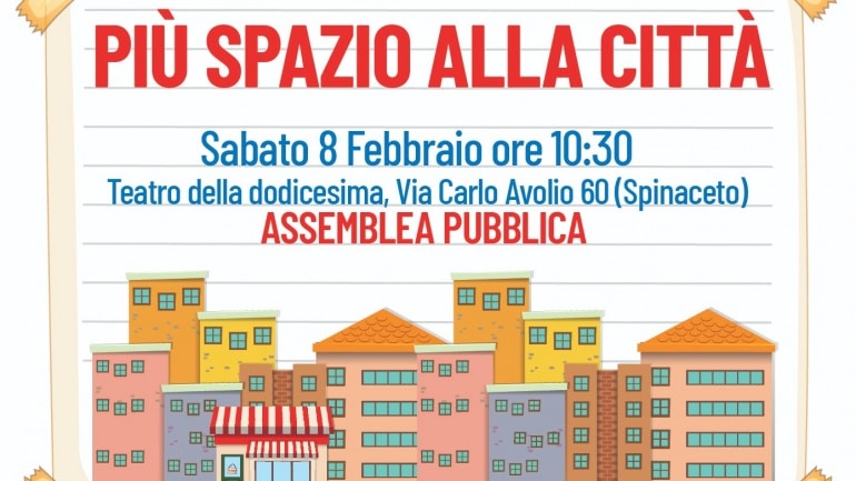 Sabato 8 – Più spazio alla città – Assemblea pubblica