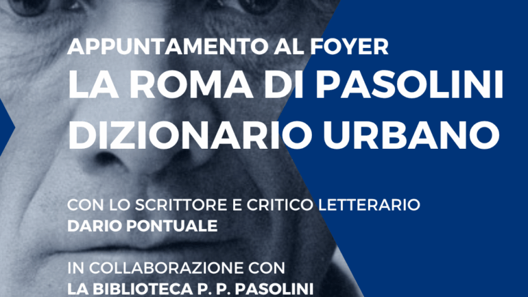 La Roma di Pasolini <strong>Dizionario Urbano</strong>