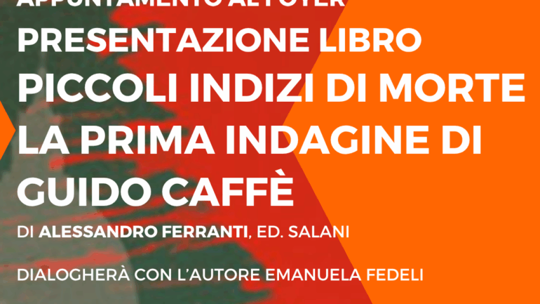 Piccoli Indizi di Morte: <strong> La Prima Indagine di Guido Caffè  </strong>