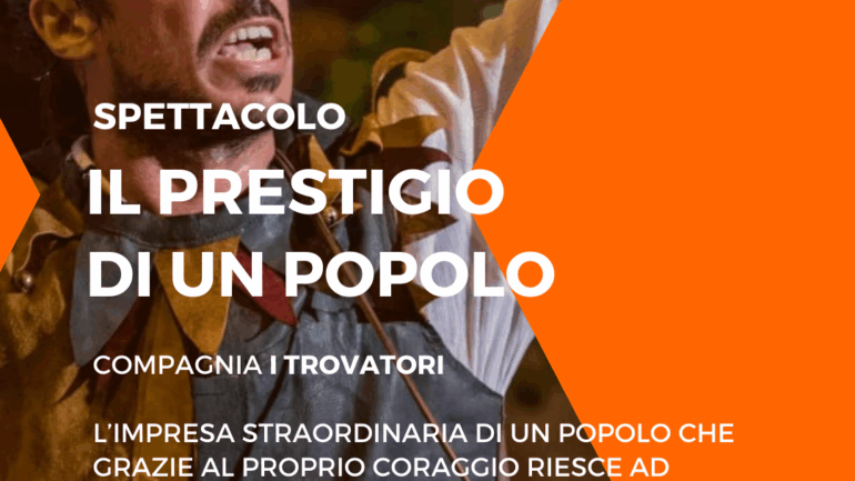 Spettacolo: <strong> Il Prestigio di un Popolo </strong>